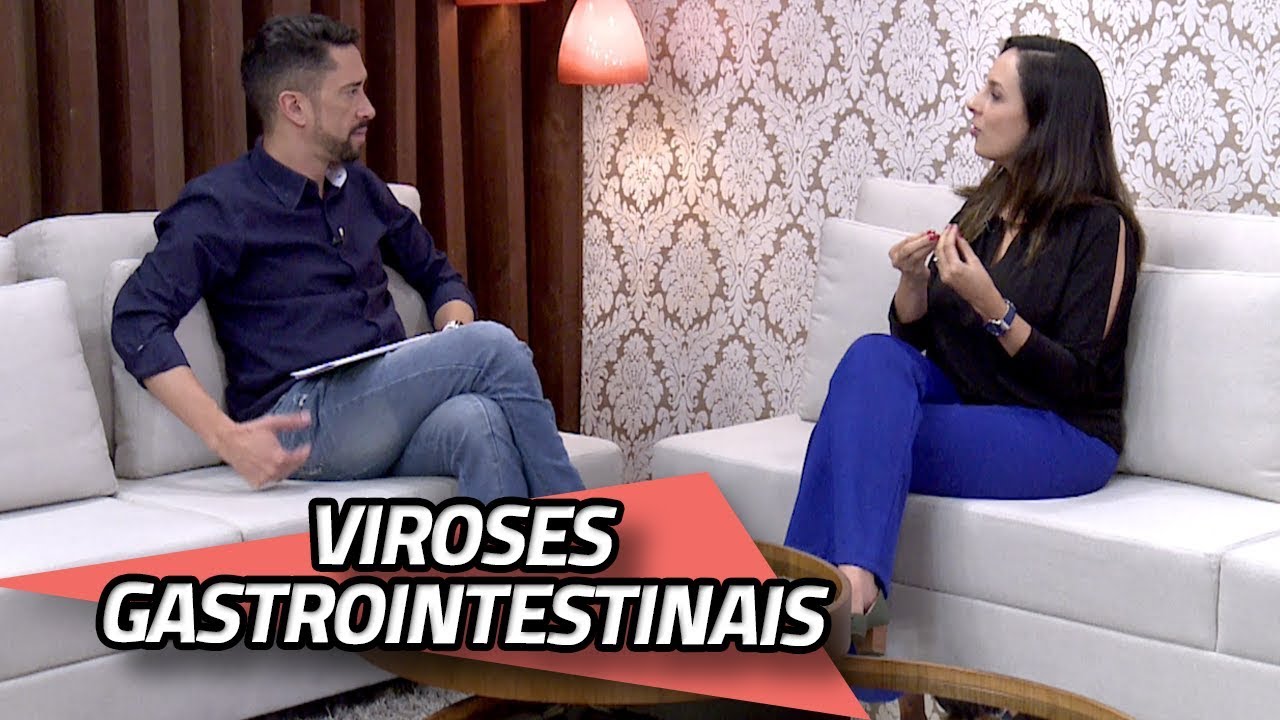 Viroses gastrointestinais | 25/09/2019 | DE TUDO UM POUCO