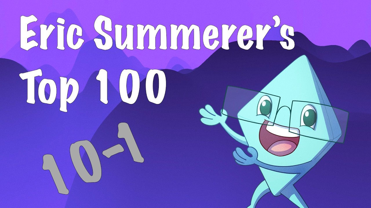Eric Summerer's Top 100: 10-1