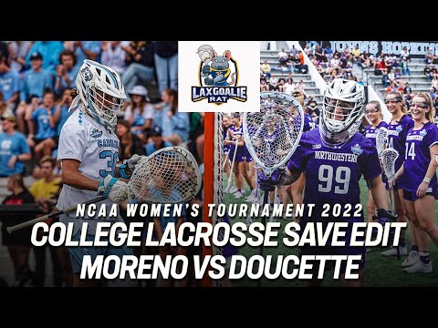 Taylor Moreno (UNC) vs Madison Doucette (Northwestern) - College Lacrosse Save Edit - 5/27/2022