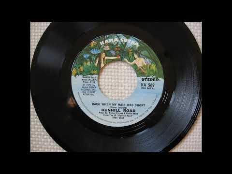 Gunhill Road * Back When My Hair Was Short   1973   HQ