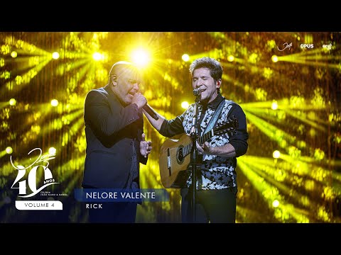 Nelore Valente - Ao Vivo - Daniel, Rick | DVD Daniel 40 Anos