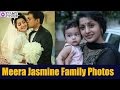 Meera Jasmine Family Photos || Meera Jasmine Daughter And husband  Latest Pics