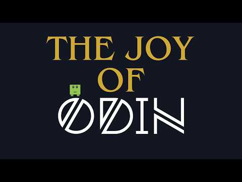 The Joy of Odin