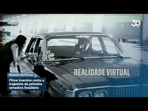 Filme imersivo conta a trajetória da primeira senadora brasileira