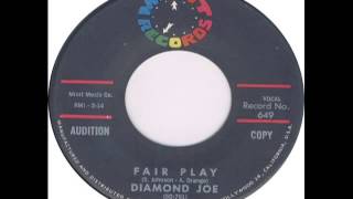 Diamond Joe - Fair Play