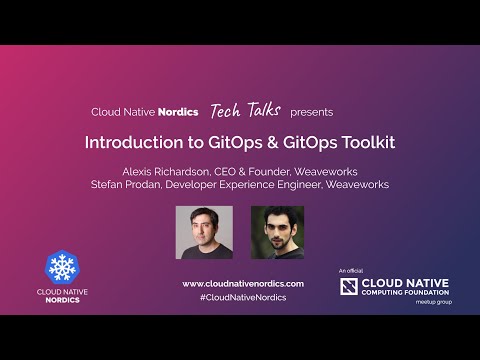 Tech Talks: Introduction To GitOps and GitOps Toolkit