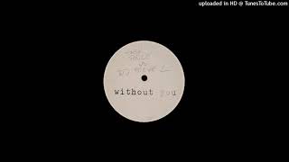 Task Force vs. DJ Steve L ‎– Without You
