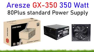 Aresze GX-350 Power Supply Review 🔌 | 350W 80+ Standard PSU Budget Test & Performance