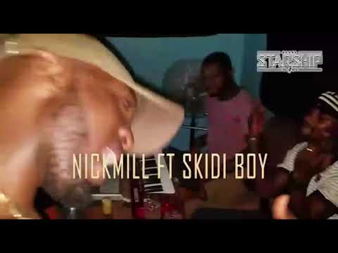 Nick Mill ft Skidi Boy[ ECHONG CHE ECHONG]