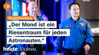 heute journal vom 27.11.2025 Deutscher Astronaut zum Mond, Koalitionsa