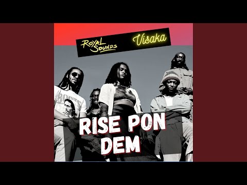Rise Pon Dem
