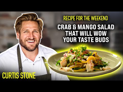 CRAB & MANGO SALAD That Will Wow Your Taste Buds | Recipe For The Weekend | Curtis Stone