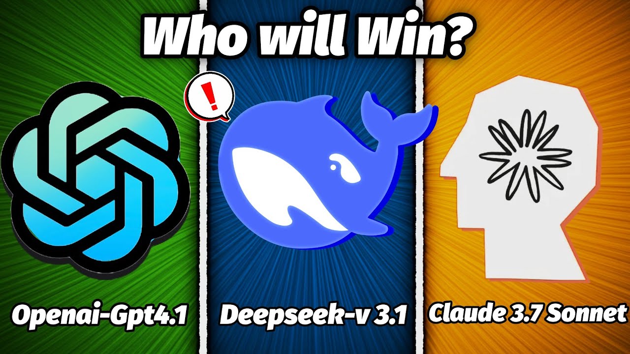 OpenAI Gpt 4.1 vs DeepSeek v3.1 vs Claude 3.7 Sonnet Who will Win?