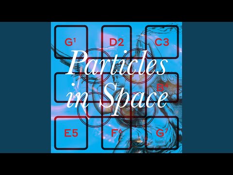 Video thumbnail for Particle E5