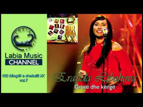 Eranda Libohova - Grurë dhe këngë  (Kenge te shekullit 7)