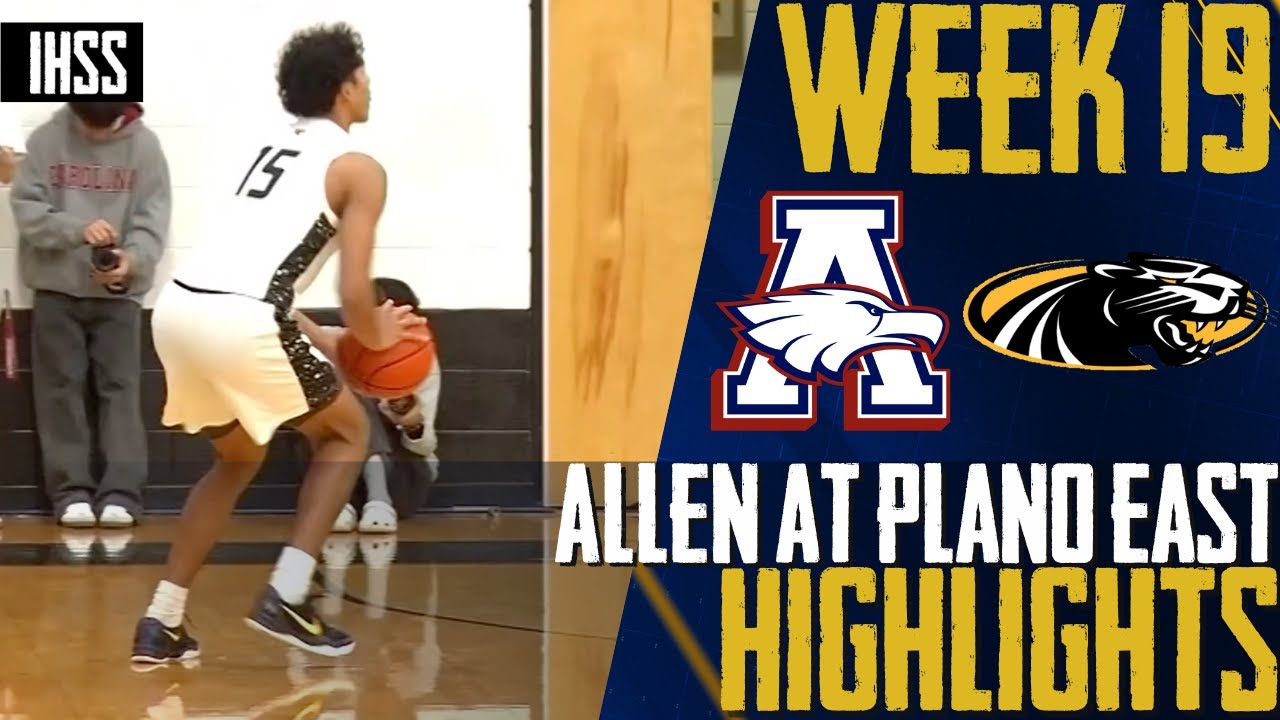 Plano East vs. Allen High | Intense Matchup Highlights | Full Game Recap