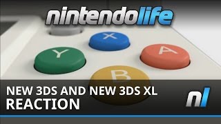 New 3DS & New 3DS XL - Reaction And Discussion