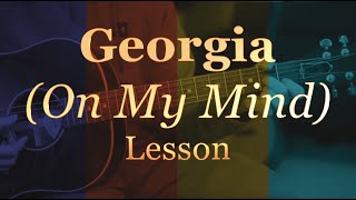 Georgia On My Mind by Ray Charles / Guitar Lesson / Tutorial