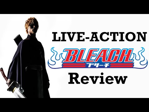 So I Watched the Live-Action BLEACH Movie...