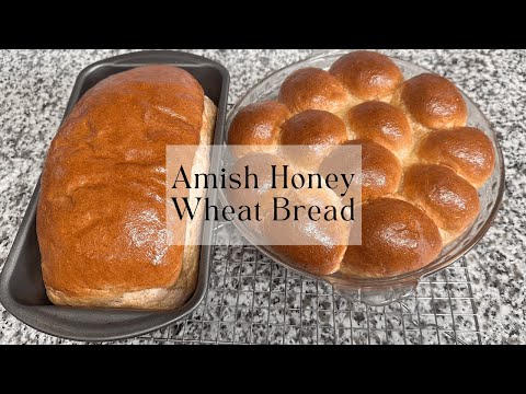 Soft and Delicious Amish Honey Wheat Bread