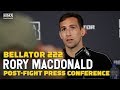 Bellator 222: Rory MacDonald Post-Fight Press Conference - MMA Fighting