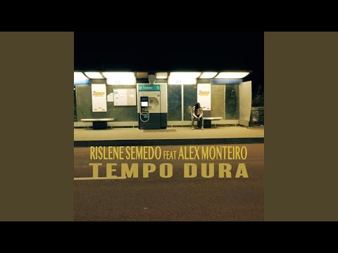 Tempo Dura (feat. Rislene)