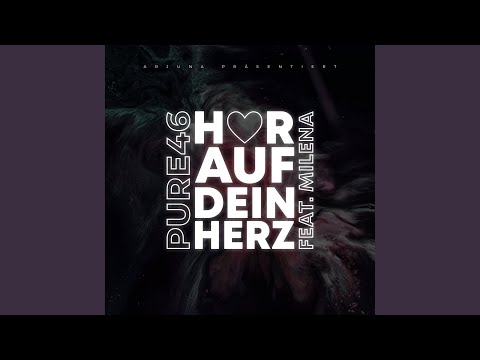 Hör auf dein Herz (feat. Milena)