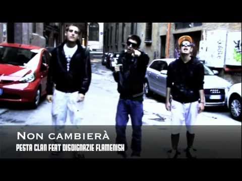 Ferio ft Frenz Paniko & Xero [PESTA CLAN] - Non Cambierà OFFICIAL VIDEO