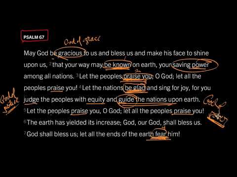 God Blesses You to Bless the World: Psalm 67