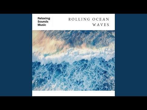 Rolling Ocean Waves Loop