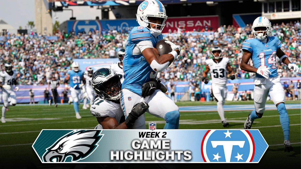 Philadelphia Eagles vs Tennessee Titans Game Highlights | 2026 NFL Season Week 2