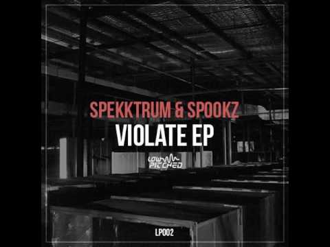 Spekktrum & Spookz ft Capo Lee - Violate (Original Mix)