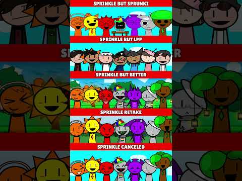Incredibox Sprinkle But Sprunki VS LPP VS Better VS Retake VS Canceled *MIX VERSION*
