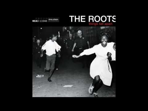 The Roots  – Things Fall Apart Full Album 1999
