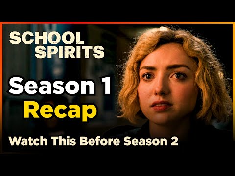School Spirits Season 1 Recap | Must Watch Before Season 2