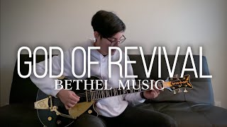 "God of Revival" // Bethel Music // (Electric Guitar Cover)