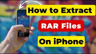 How to extract RAR files in iPhone for free