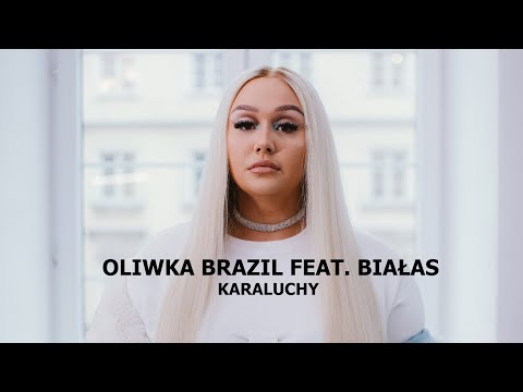 Oliwka Brazil feat. Białas - Karaluchy [Tekst]