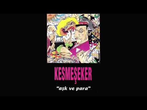 Gerçekten Özleyince - Kesmeşeker (Aşk ve Para Albümü)
