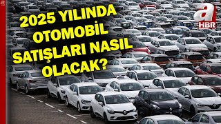 Otomobil Satışlarında Durumu Ne?  Otomotivde 2025 Yılı Beklentileri Ne