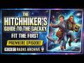 The Hitchhiker's Guide to the Galaxy | Fit the First | BBC Radio Archive