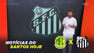 Globo Esporte SP | Notícias atualizadas do Santos hoje | 02/03/2026