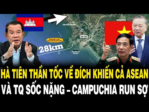 Hà Tiên THẦN TỐC Về Đích Khiến Cả ASEAN Và Trung Quốc SỐC NẶNG – Campuchia RUN SỢ
