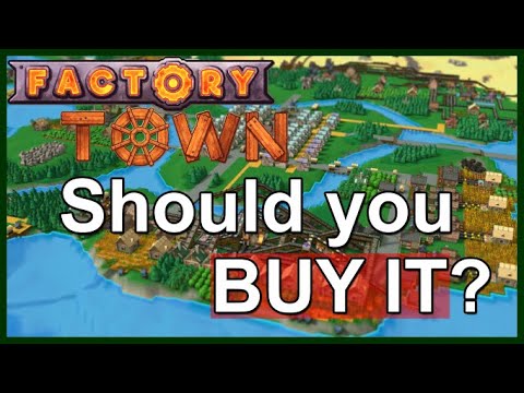 [Factory Town] Review & Showcase