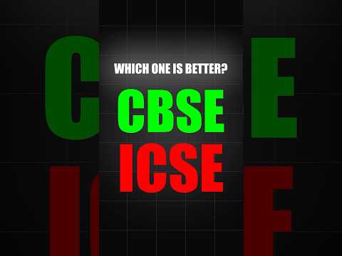 CBSE vs ICSE Which is Better? 🤔 #cbse #class10 #icse