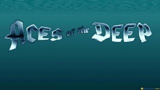 Aces of the Deep gameplay (PC Game, 1994)