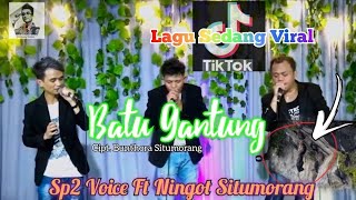 Download lagu Sp2 Voice Ft Ningot Situmorang || Batu Gantung || Lagu Viral || Cover mp3