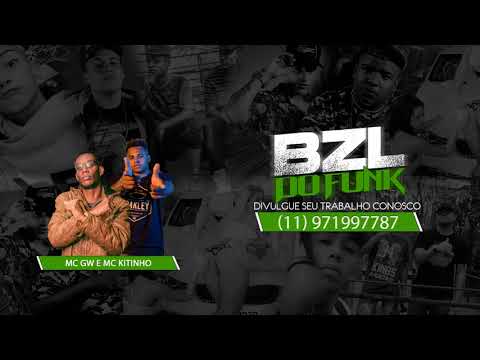 MC Kitinho, MC GW E MC Sonic - HIT Do Paredão (DJ Tezinho)