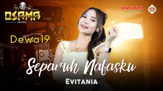 Download lagu HALF OF MY BREATH - Evitania - OSAMA Musik Anijaya Audio live mp3