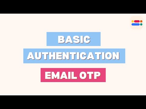 Email Otp Basic Authentication Tutorial
